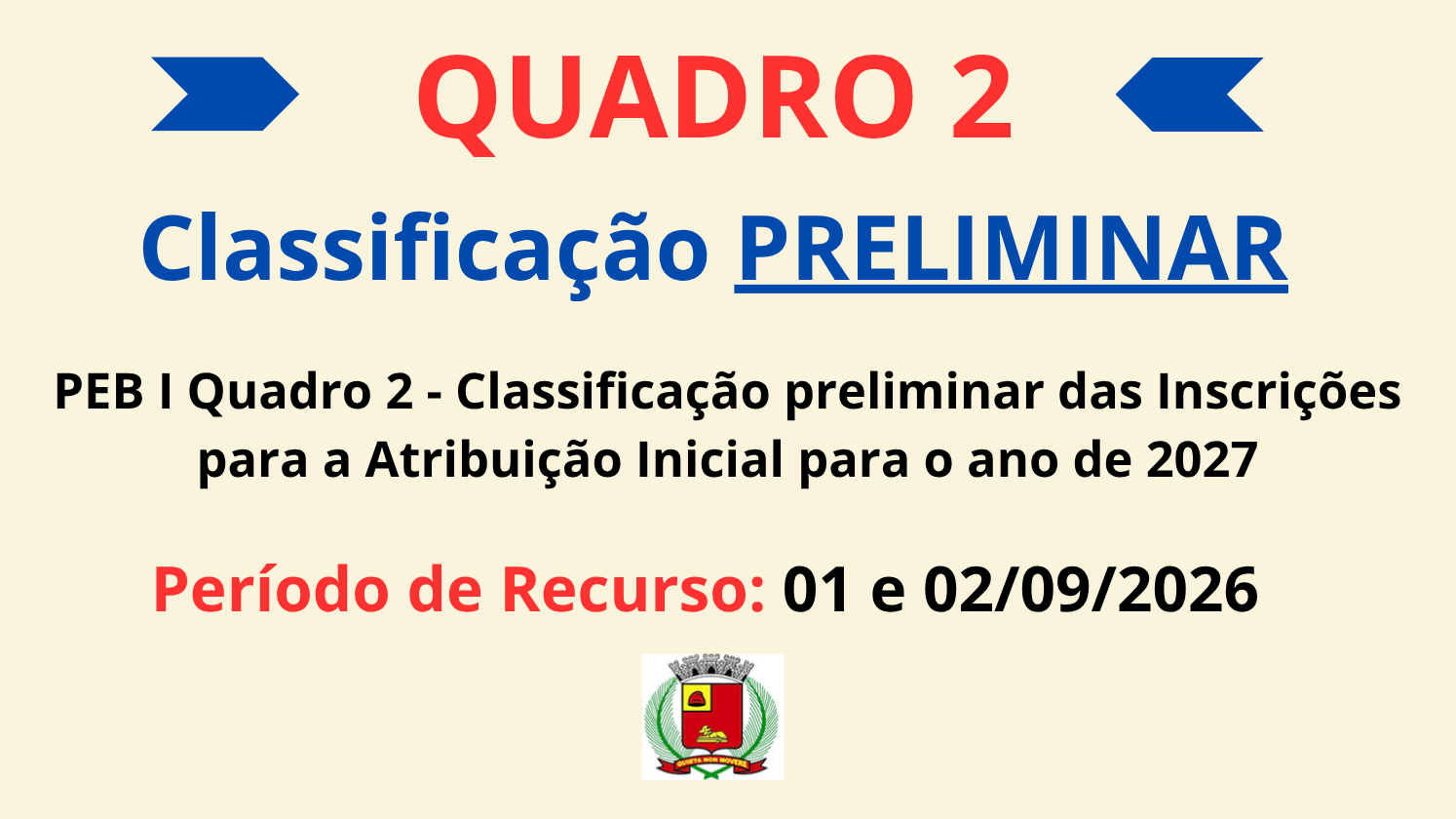 Imagem notícia Classificação PRELIMINAR -Atribuição PEB I -Quadro 2